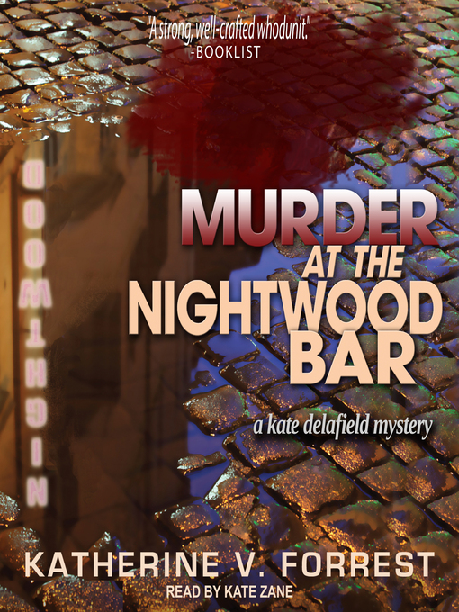 Title details for Murder at the Nightwood Bar by Katherine V. Forrest - Available